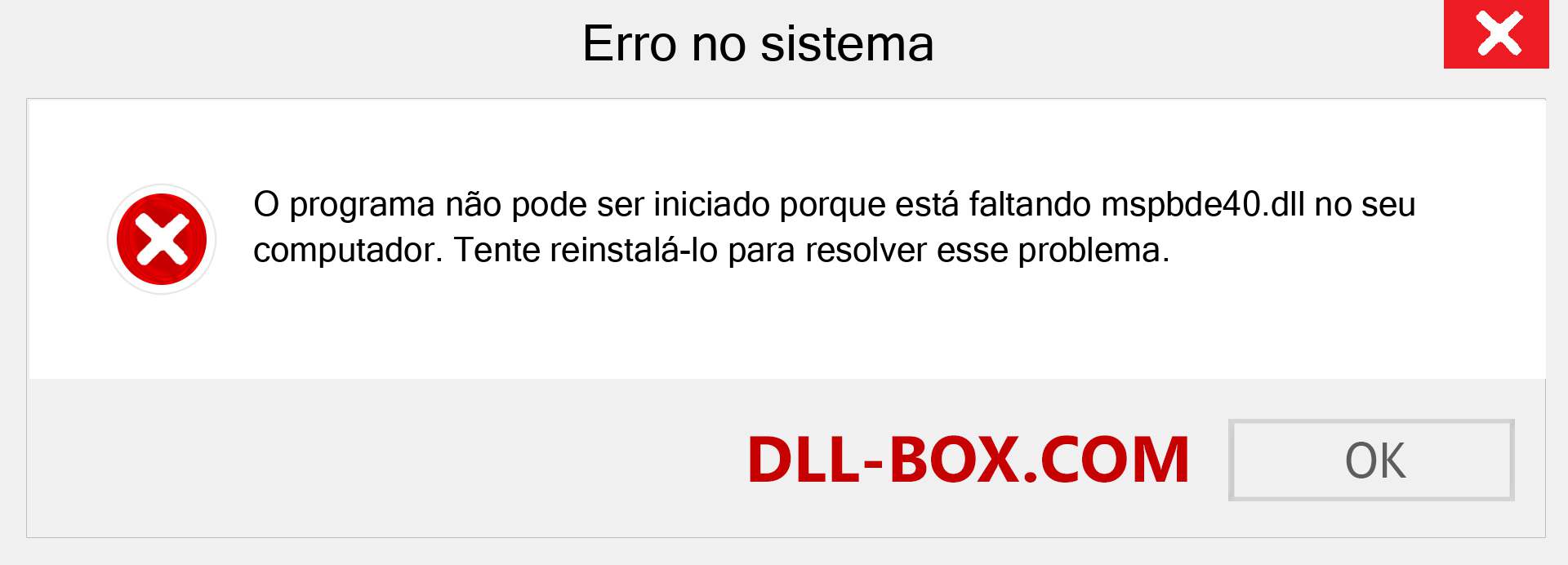 Arquivo mspbde40.dll ausente ?. Download para Windows 7, 8, 10 - Correção de erro ausente mspbde40 dll no Windows, fotos, imagens