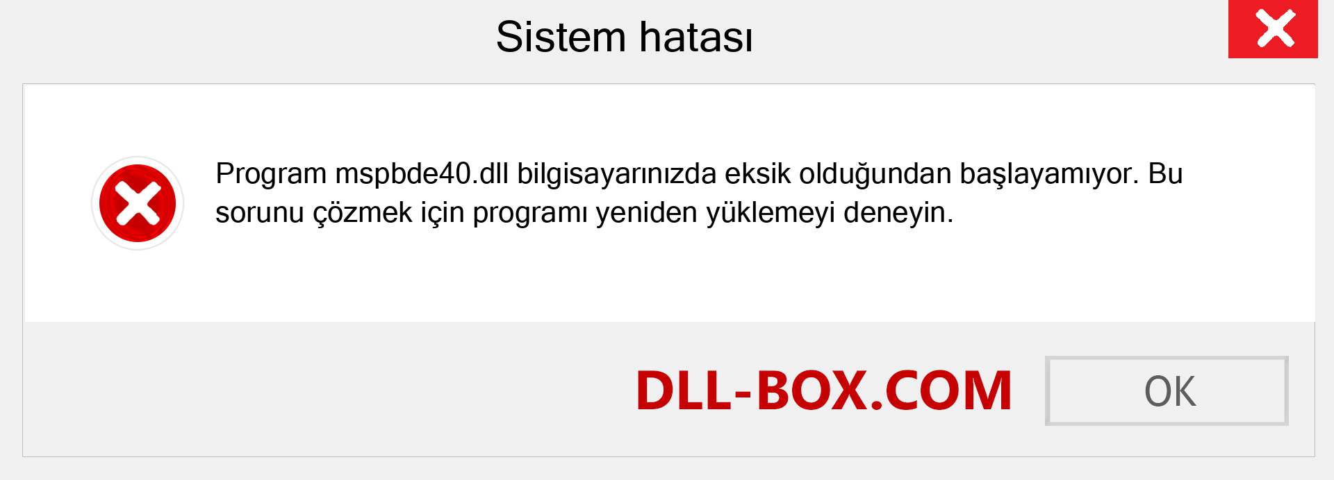 mspbde40.dll dosyası eksik mi? Windows 7, 8, 10 için İndirin - Windows'ta mspbde40 dll Eksik Hatasını Düzeltin, fotoğraflar, resimler